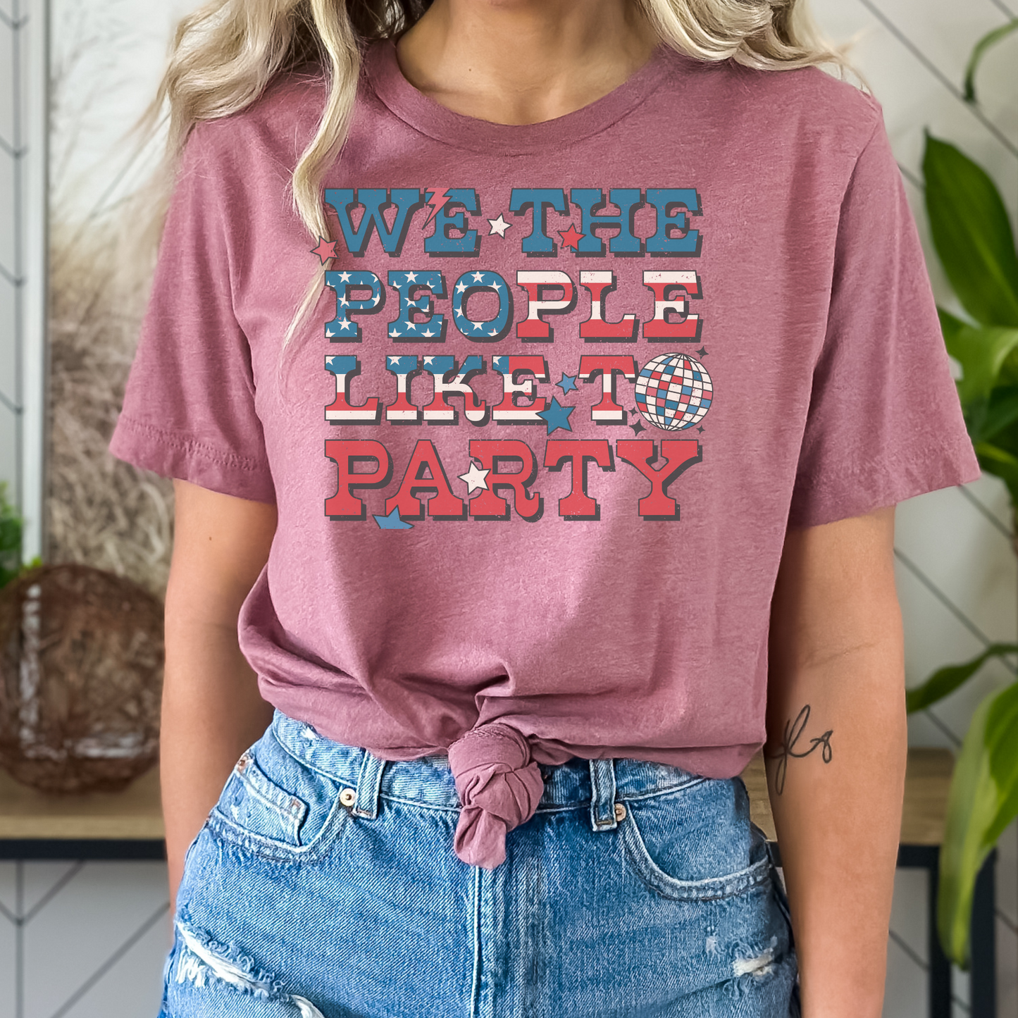 We the People Like to Party America Tshirt 4th of July Shirt Independence Day Tee RETRO T-Shirt Summer BBQ T-shirt